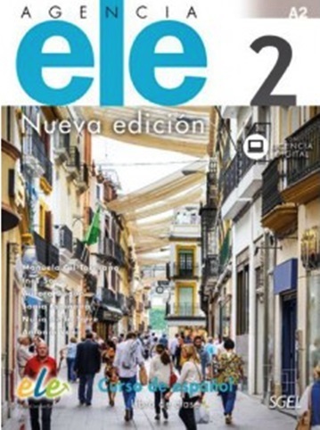 Agencia Ele 2 - Libro Del Alumno Y Cuaderno De Ejercicios Licencia Digital - Nueva Edicion (100% Digital)