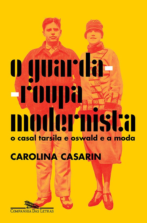 O Guarda-Roupa Modernista O Casal Tarsila E Oswald E A Moda