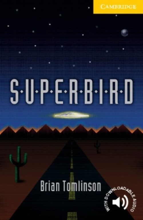 Superbird - Cambridge English Readers - Level 2