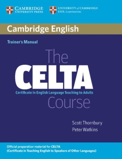 The Celta Course Trainer's Manual