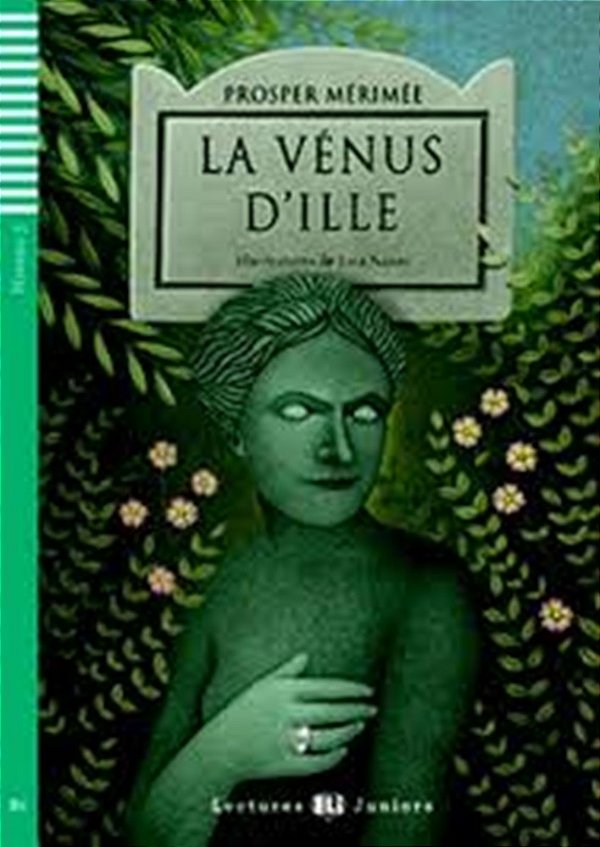 La Vénus D'Ille - Hub Lectures Juniors - Niveau 3 - Livre Avec CD Audio