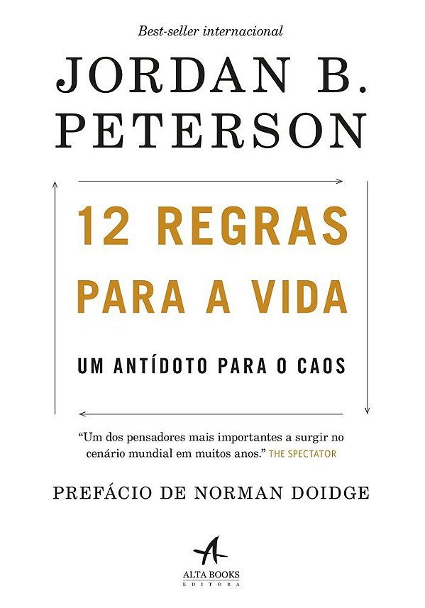 12 Regras Para A Vida: Um Antídoto Para O Caos..-