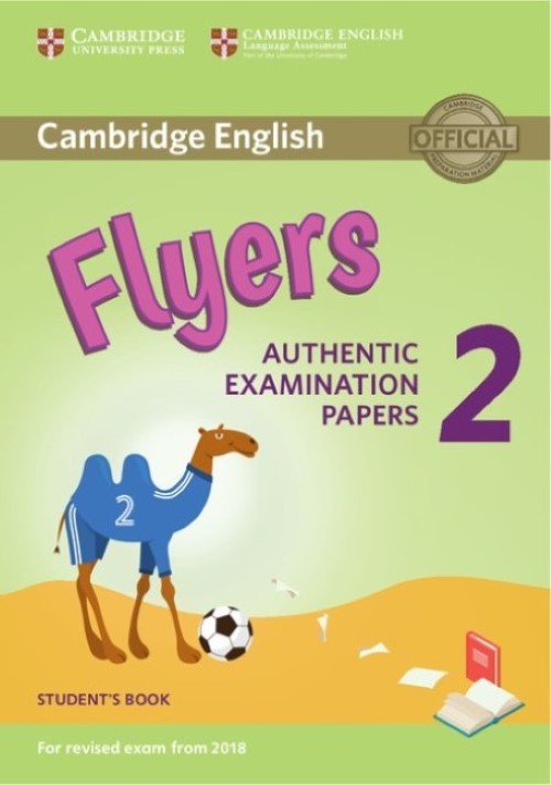 Cambridge English Flyers 2 Student Book - Revised Exam 2018