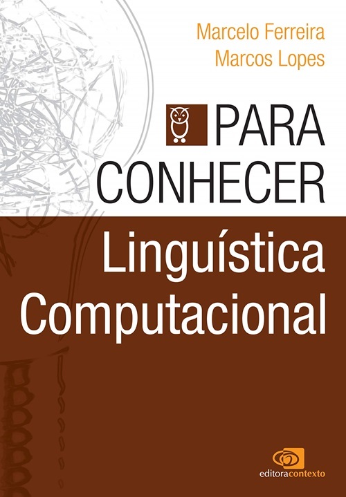 Para Conhecer Linguistica Computacional..-