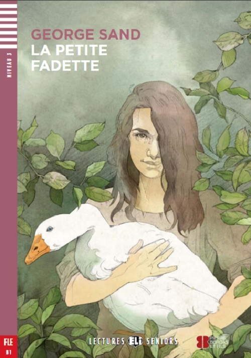 La Petite Fadette - Eli Lectures Seniors - Niveau 3 - Livre Avec Téléchargement Audio