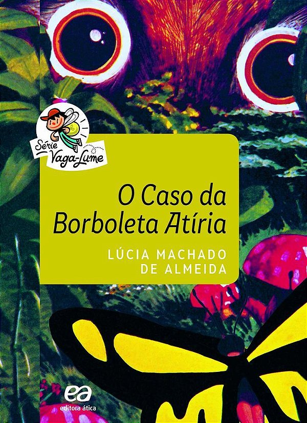 O Caso Da Borboleta Atiria