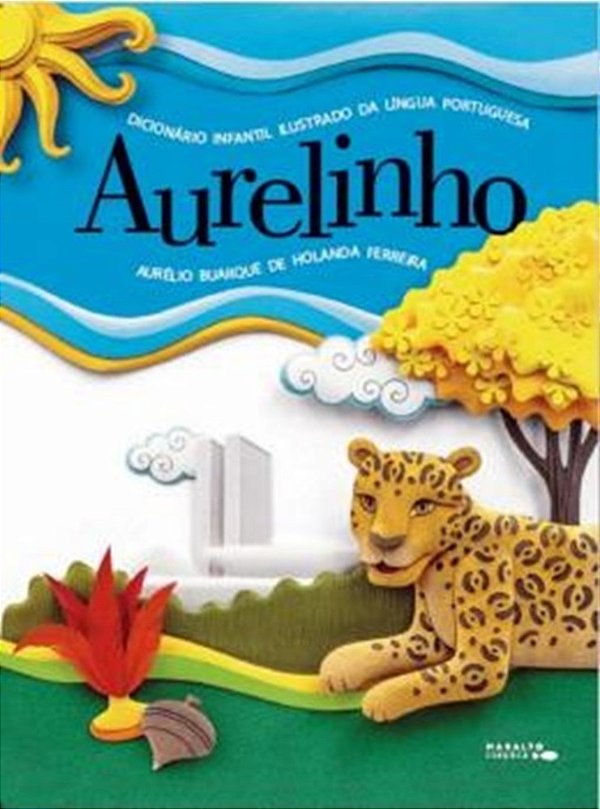 Aurelinho - Dicionario Infantil Ilustrado De Lingua Portuguesa..-