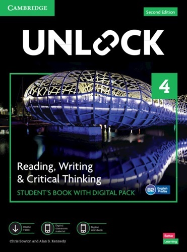 Unlock 4 - Reading, Writing And Critical Thinking Student's Book With Digital Pack Second Edition