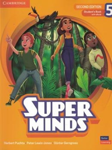 Super Minds 5 - Student's Book With Ebook - Second Edition-..