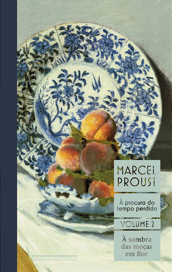 À Sombra Das Moças Em Flor À Procura Do Tempo Perdido, Vol. 2