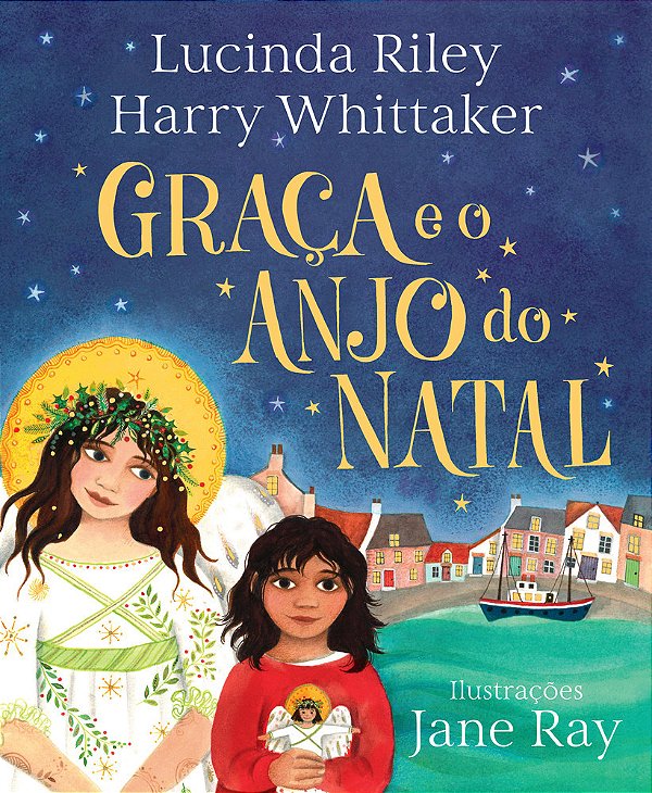 Graça E O Anjo Do Natal (Anjos Da Guarda – Livro 1)