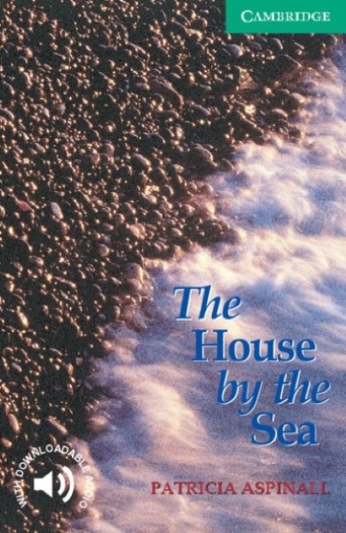 The House By The Sea - Cambridge English Readers - Level 3 - Book