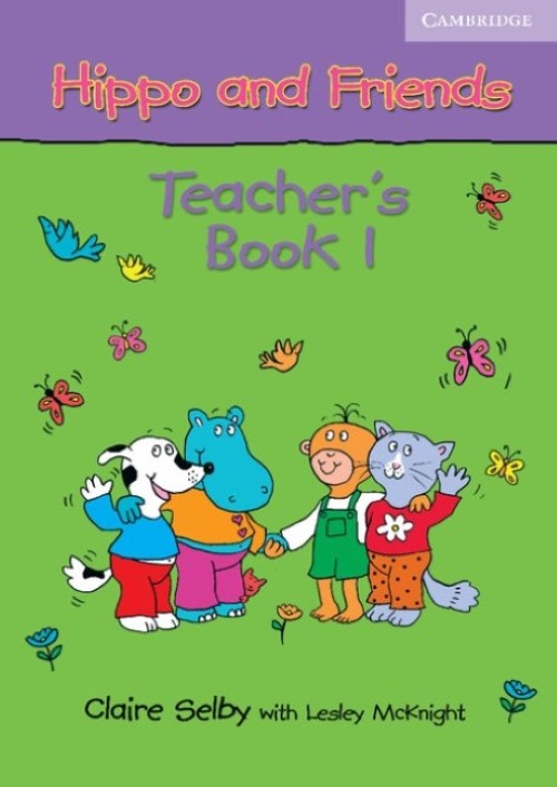 Hippo And Friends 1 - Teacher's Book