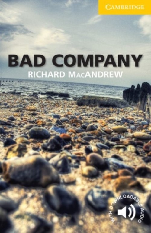 Bad Company - Cambridge English Readers - Level 2