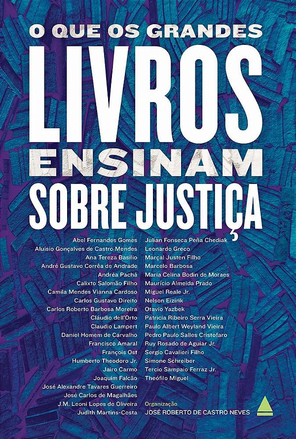 O Que Os Grandes Livros Ensinam Sobre Justiça