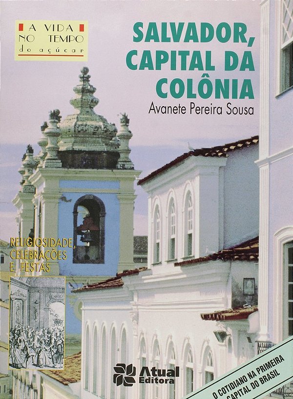 ES - Salvador, Capital Da Colonia