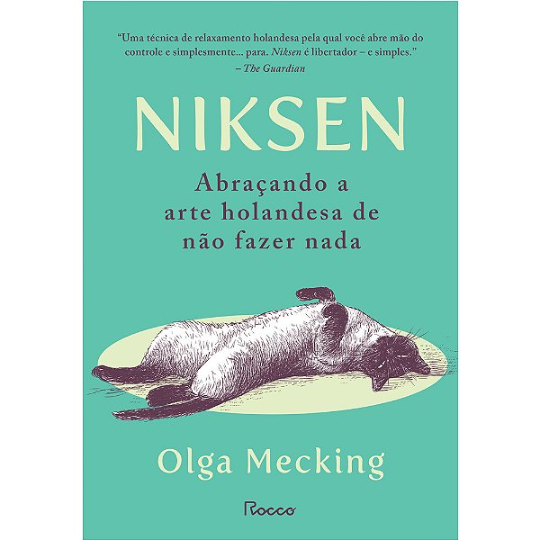 Niksen Abraçando A Arte Holandesa De Não Fazer Nada..-