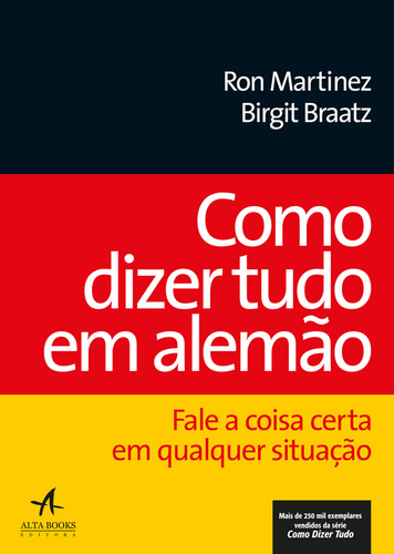 Como Dizer Tudo Em Alemão - Fale A Coisa Certa Em Qualquer Situação