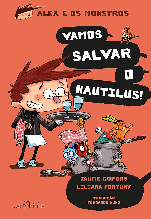 Alex E Os Monstros: Vol. 2 – Vamos Salvar O Nautilus!