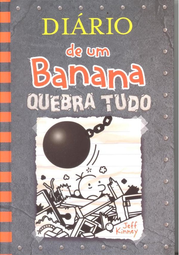 Diario De Um Banana 14 - Quebra Tudo