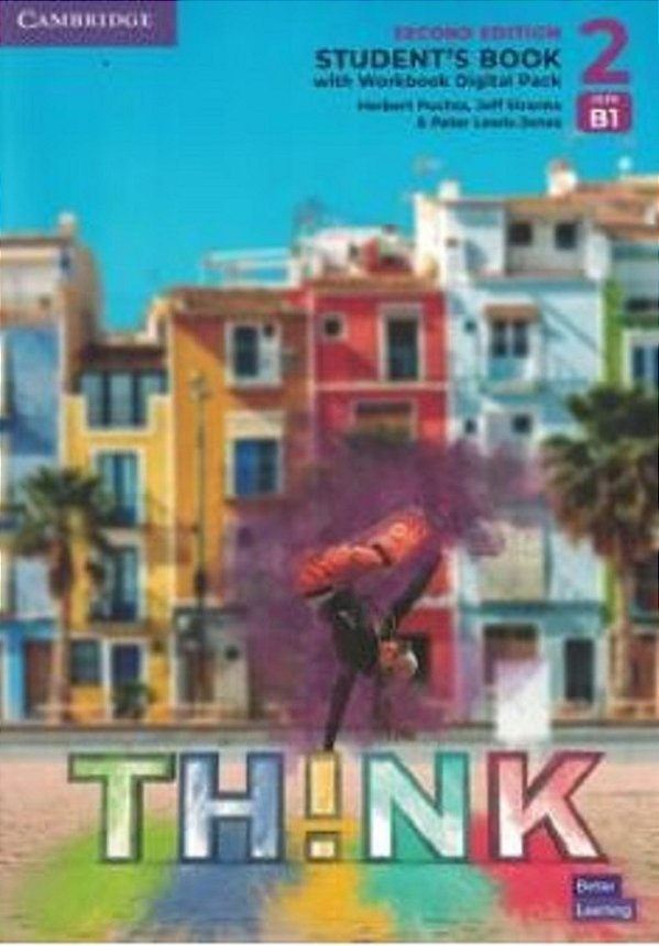 Think 2 - Student's Book With Workbook Digital Pack - Second Edition-..