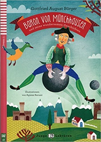 Baron Von Münchhausen Und Seine Wundersamen Geschichten - Eli Junge Lektüren-Stufe 1 - Buch Mit Audi
