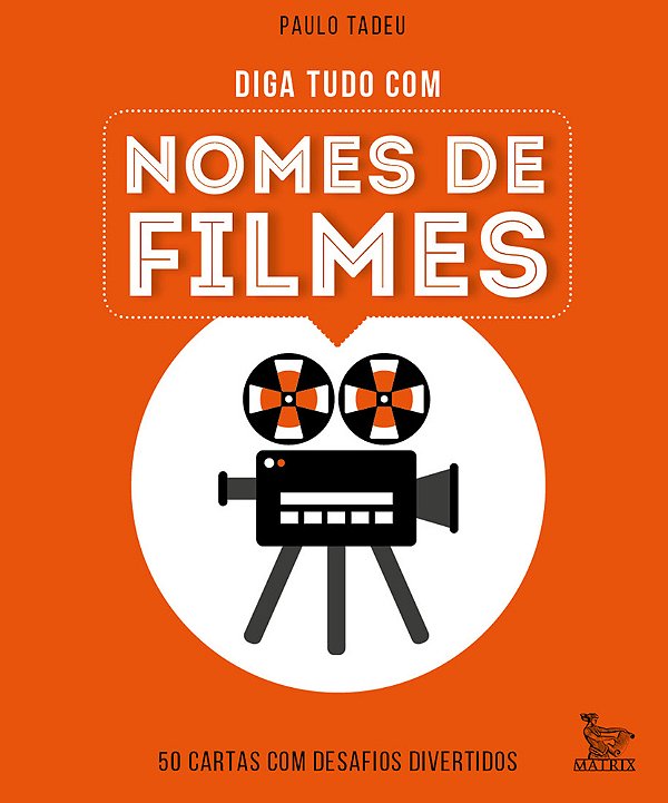 Diga Tudo Com Nomes De Filmes