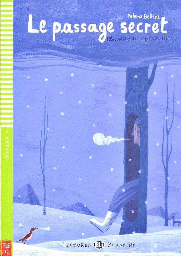 Le Passage Secret - Hub Lectures Poussins - Niveau 4 - Livre Avec CD Audio