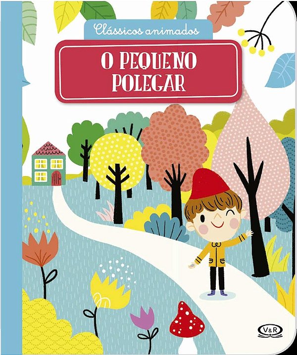 O Pequeno Polegar - Clássicos Animados