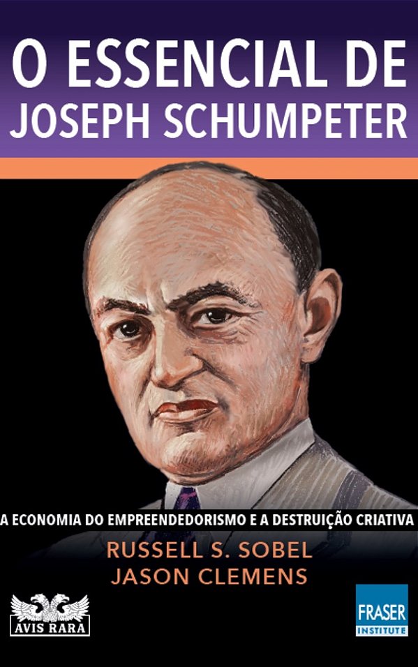 O Essencial De Joseph Schumpeter
