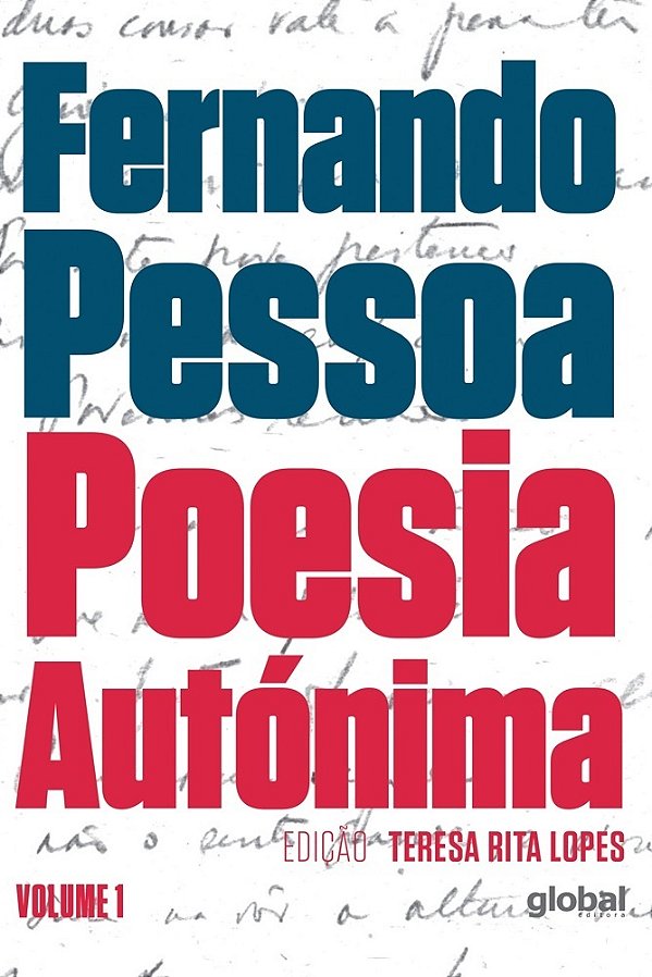 Poesia Autónima - Vol I - Fernando Pessoa..-
