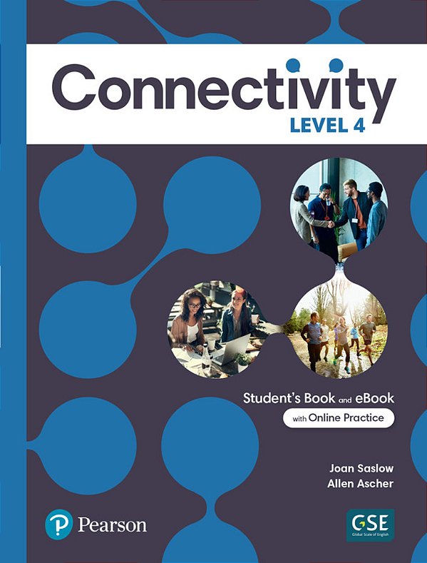 Connectivity Level 4 Student's Book With Online Practice & Ebook