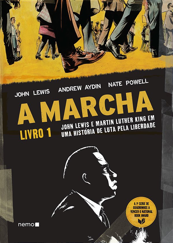 A Marcha - Livro 1 John Lewis E Martin Luther King Em Uma História De Luta Pela Liberdade..-