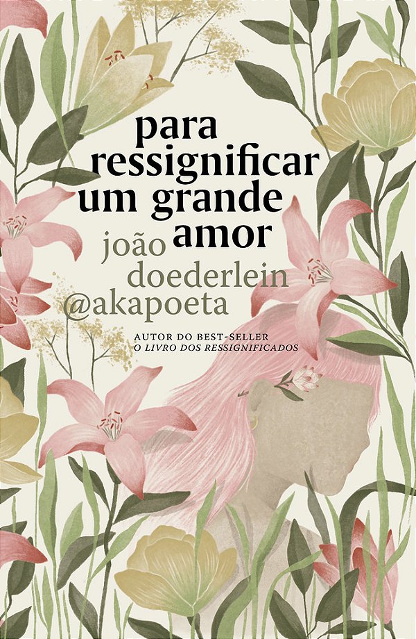 Para Ressignificar Um Grande Amor