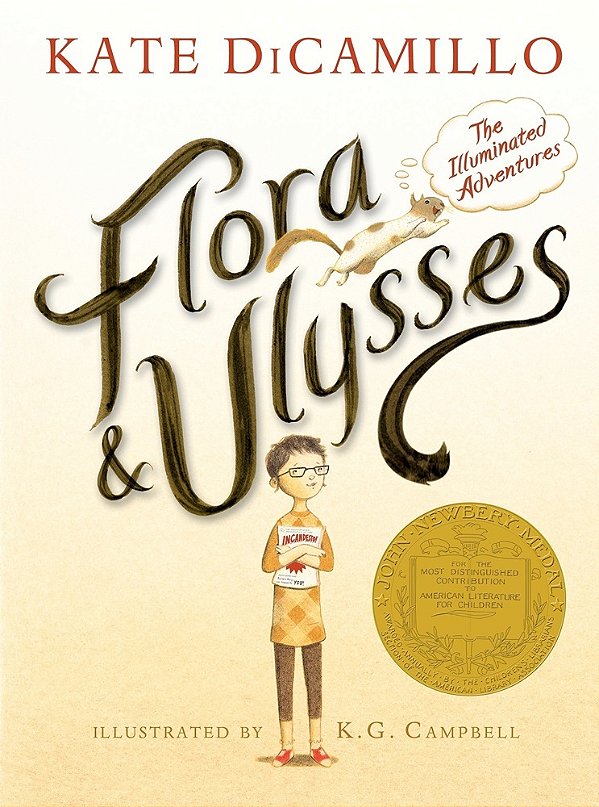 Flora And Ulysses: The Illuminated Adventures-..