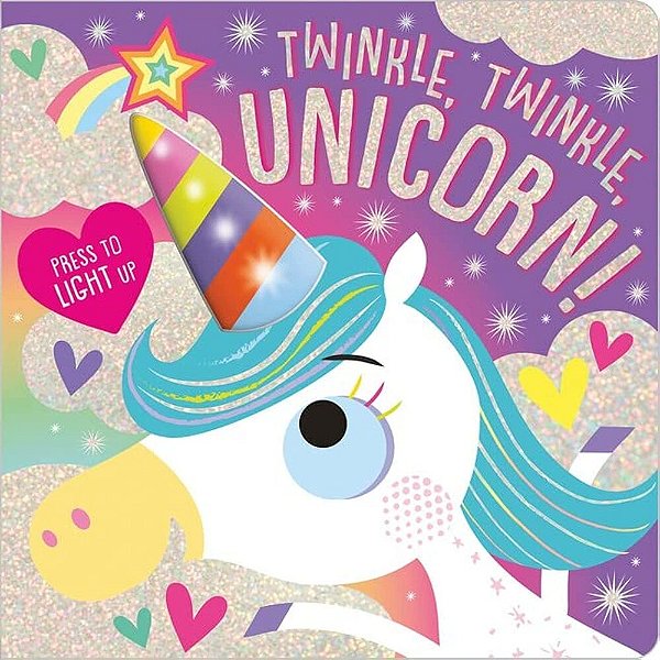Twinkle, Twinkle, Unicorn! - Board Book With Flashing Horn On Every Spread-..