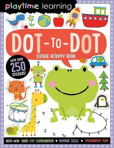 Playtime Learning Dot-To-dot - Sticker Activity Book With Over 250 Stickers!