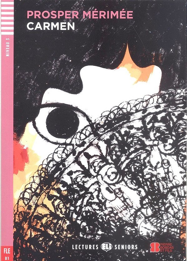 Carmen - Eli Lectures Seniors - Niveau 3 - Livre Avec CD Audio
