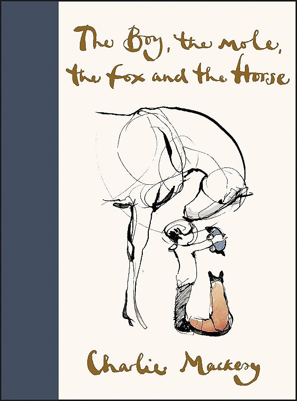 The Boy, The Mole, The Fox And The Horse