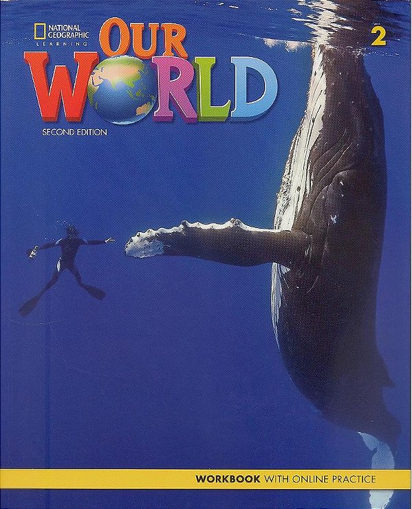 Our World British 2 - Workbook With Online Practice Code - Second Edition..-