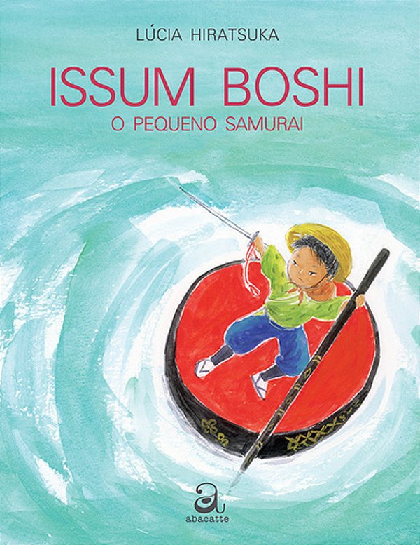 Issum Boshi - O Pequeno Samurai
