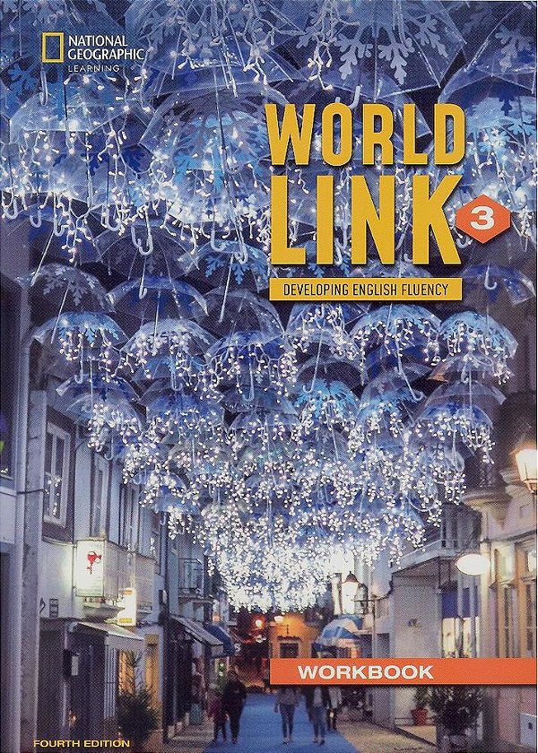 World Link 3 - Workbook - Fourth Edition..-