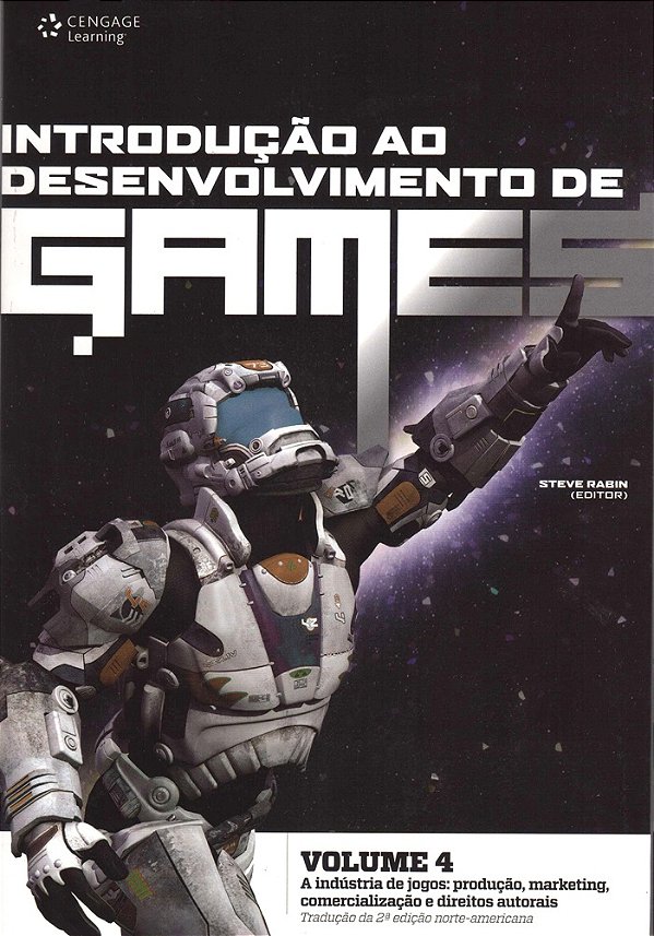 Introdução Ao Desenvolvimento De Games - Volume 4