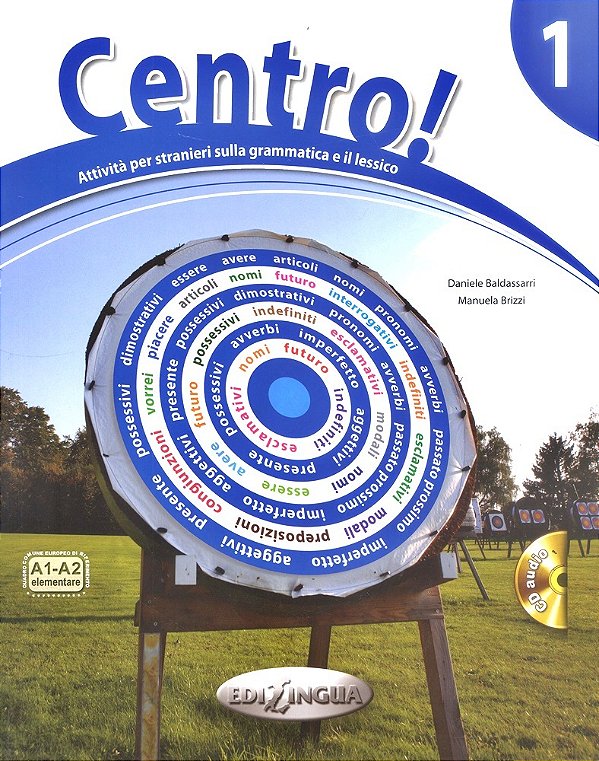 Centro! 1 - Attività Per Stranieri Sulla Grammatica E Il Lessico - Elementare - Libro Con CD Audio