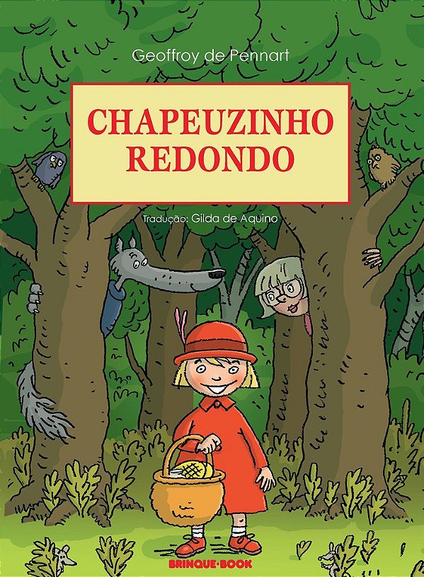Chapeuzinho Redondo