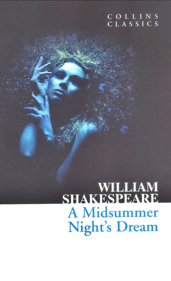 A Midsummer Night's Dream - Collins Classics-..