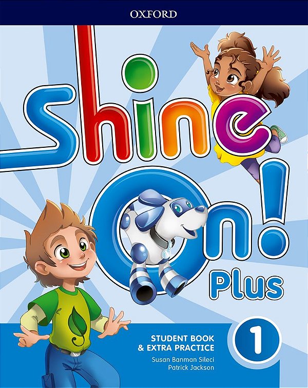 Shine On! Plus 1 - Student's Book With Online Practice - Second Edition