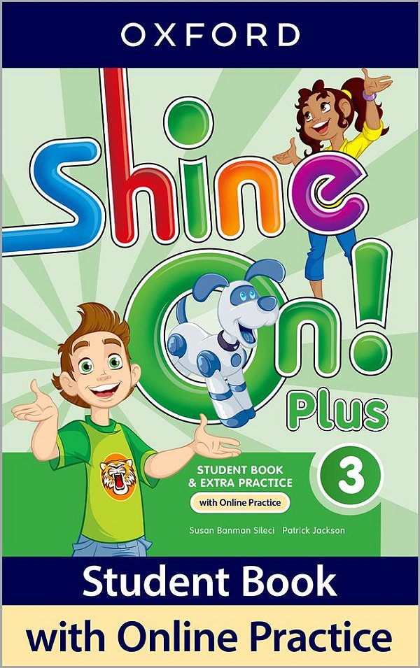 Shine On! Plus 3 - Student's Book With Online Practice - Second Edition