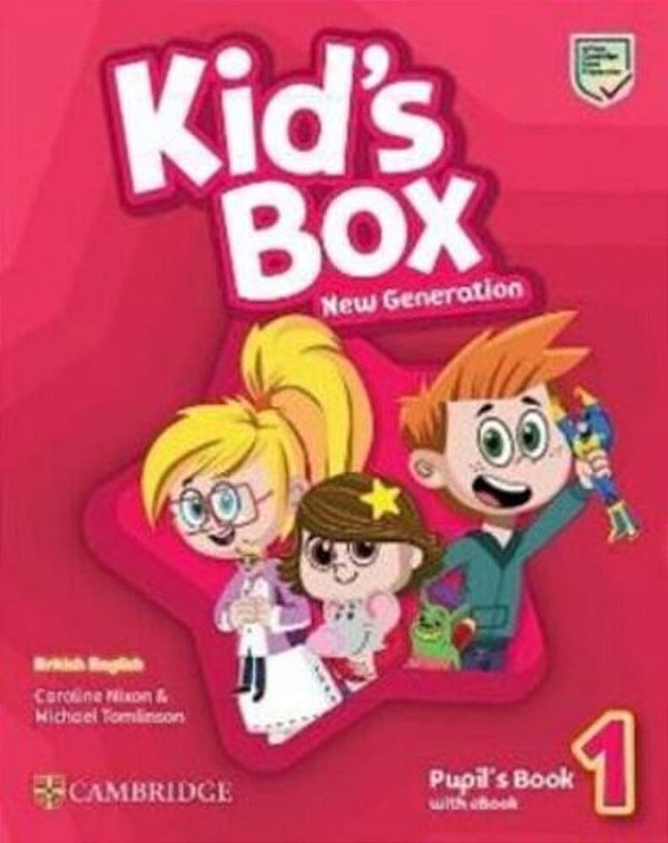 Kid's Box New Generation 1 - Pupil's Book With Ebook