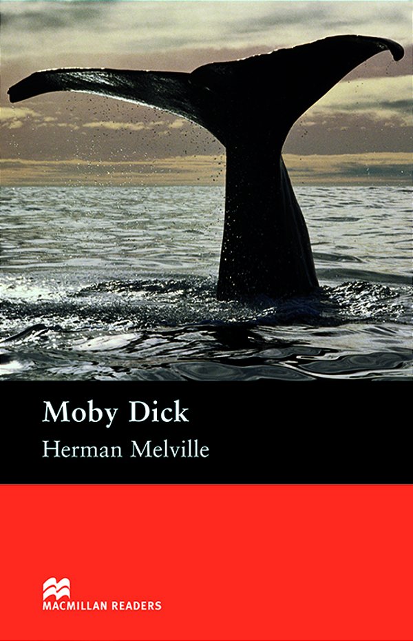 Moby Dick - Macmillan Readers - Upper-Intermediate - Book..-